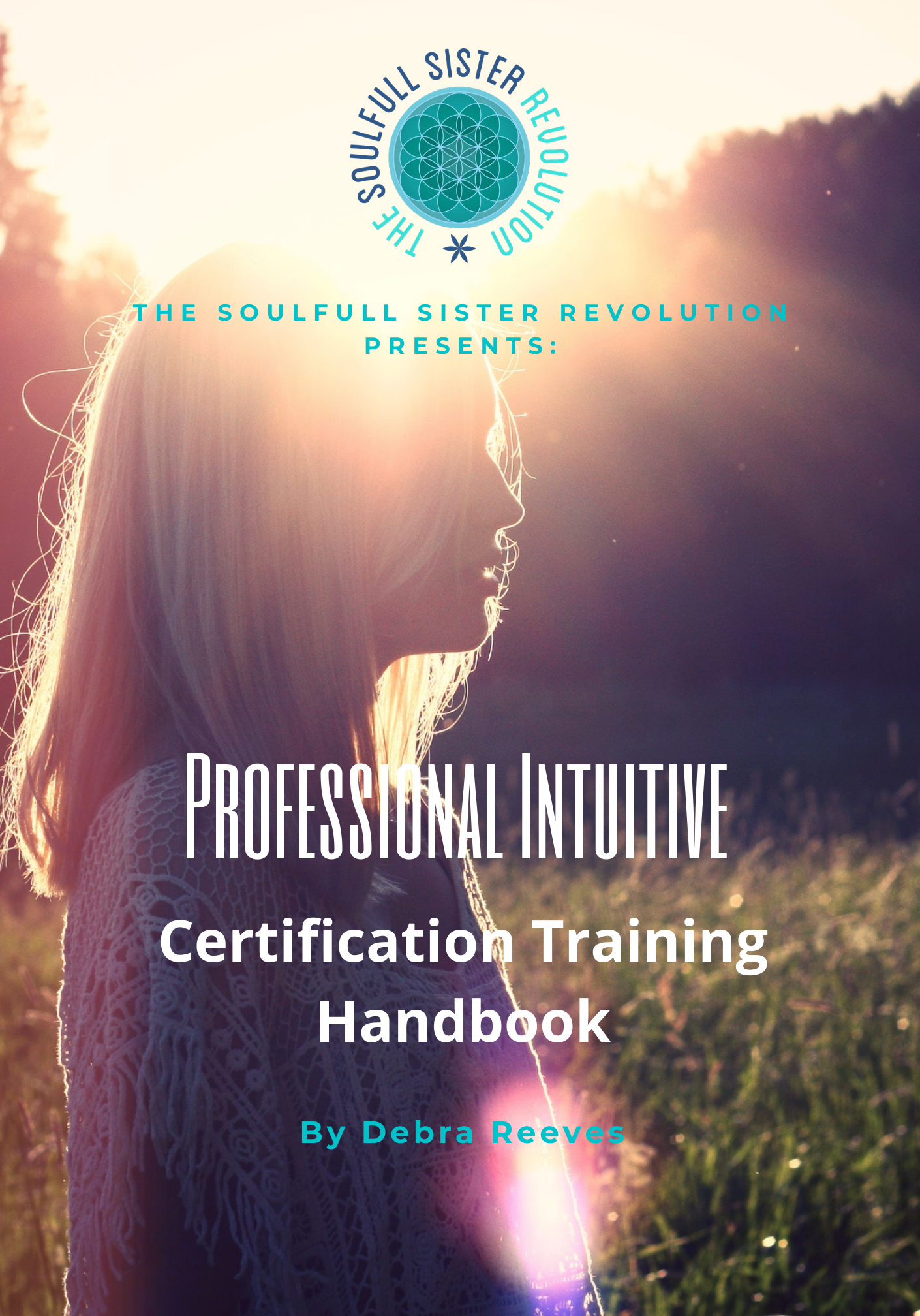 The Professional Intuitive Certification Training Handbook